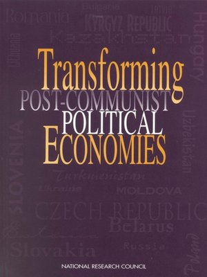 cover image of Transforming Post-Communist Political Economies
